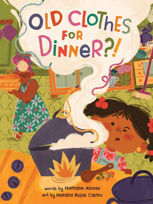 Title details for Old Clothes for Dinner?! by Nathalie Alonso - Available